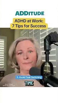 ADHD at Work: Success Strategies