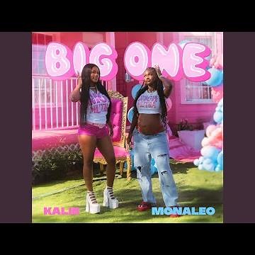 Big One (feat. Monaleo)