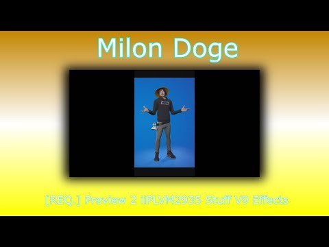 [REQ.] Preview 2 iiPLVM2935 Stuff V9 Effects