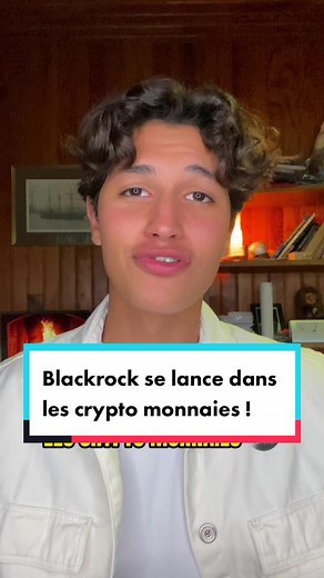 Blackrock entre dans le monde des cryptomonnaies !