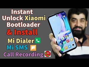 Xiaomi Instant Unlock Bootloader Install Mi Dialer Call Recording اردو हिन्दी