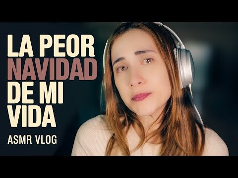 The Worst Christmas of My Life | ASMR Vlog