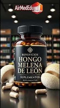 Beneficios Increíbles del Hongo Melena de León que Debes Saber #airmededu #healthtips #supplements