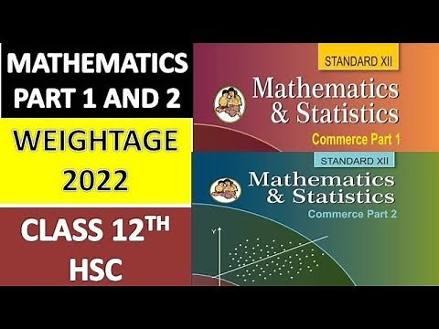 Maths Weightage for Class 12th | Commerce 2022 | Chapter Wise Marks Distribution | Maharashtra Board