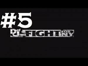Def Jam: Fight for NY - Playthrough Part 5 (HD)