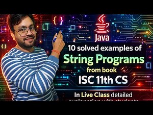 10 Solved String Programs from book in java for ISC 11 & 12 Computer Science by YP Computer Classes