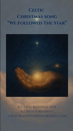 “We Followed the Star“ - Celtic Christian Worship Song #christmas #celticworship #christmassong