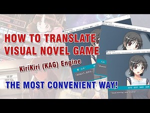 How to translate Visual Novel Kirikiri KAG game