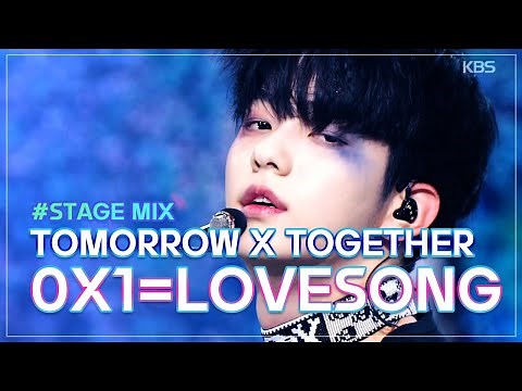 MUSIC BANK STAGE MIX : TOMORROW X TOGETHER - 0X1=LOVESONG I KBS WORLD TV