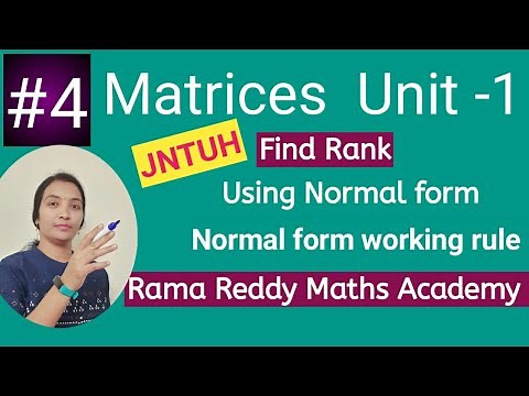 M1 R25 JNTUH | Find Rank using Normal form in easy way | Matrix Normal Form | How to pass M1 R25