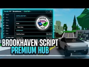 Brookhaven Script Premium Gamepass Sander XY No Key (Pastebin) | Shife