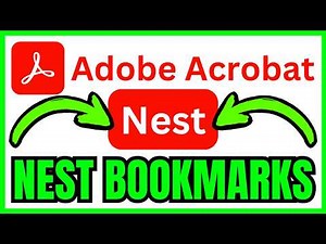How To NEST BOOKMARKS In Adobe Acrobat (QUICK & EASY) 2026