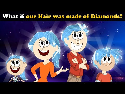 What if our Hair was made of Diamonds? + more videos | #aumsum #kids #children #education #whatif