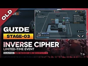 *SEASON 3* INVERSE CYPHER STAGE-3 (CP-1-3) SOLUTION | APRIL 2025 [ GIRLS' FRONTLINE 2: EXILIUM ]
