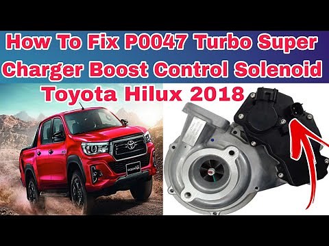 How To Fix Code P0047 Turbo/Super Charger Boost Control