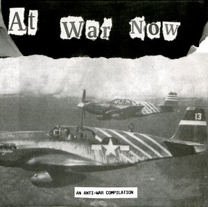 Various - At War Now - An Anti-War Compilation