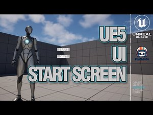 Add a Start Screen - User Interface for Unreal 5.5 New Series - UE5
