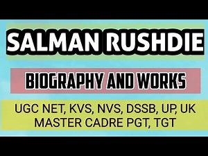 Salman Rushdie Biography And Works