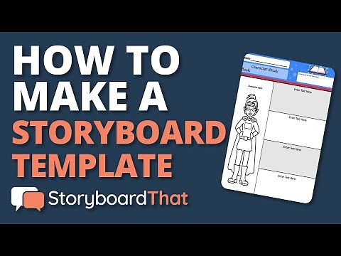 How to make a Storyboard Template in the Storyboard Creator