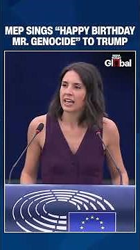 Spanish MEP Calls Out Kaja Kallas, Sings ‘Happy Birthday Mr Genocide’ To Trump In EU Parliament