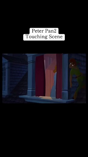 ピーターパン2 最終シーンの感動的な名場面✨