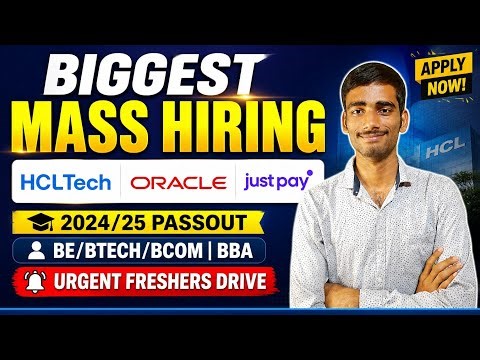 Biggest Mass Hiring 2026 🚀 HCL, Oracle, JustPay | Freshers Apply Now