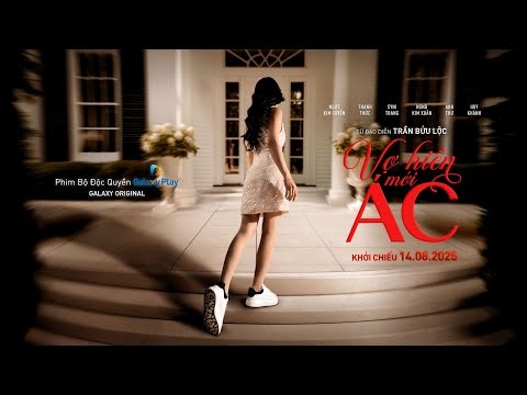 Vợ Hiền Mới Ác | Teaser Trailer 1 | Khởi chiếu 14.08.2025 trên Galaxy Play