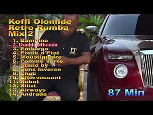 KOFFI OLOMIDE BEST OF MIX 2 14 MEILLEURS TITRES LISTEN ECOUTEZ