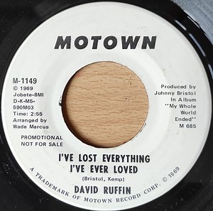 David Ruffin - I've Lost Everything I've Ever Loved