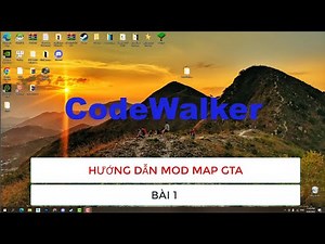 Bài 1 : Làm quen với CodeWalker | Mod map Gta5 | FiveM