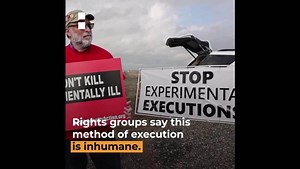 US man takes 22 minutes to die in first execution by nitrogen