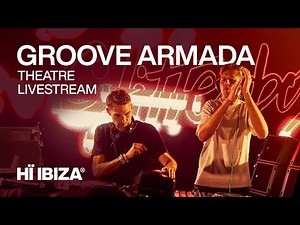 Groove Armada Live from Hï Ibiza • Glitterbox 2023
