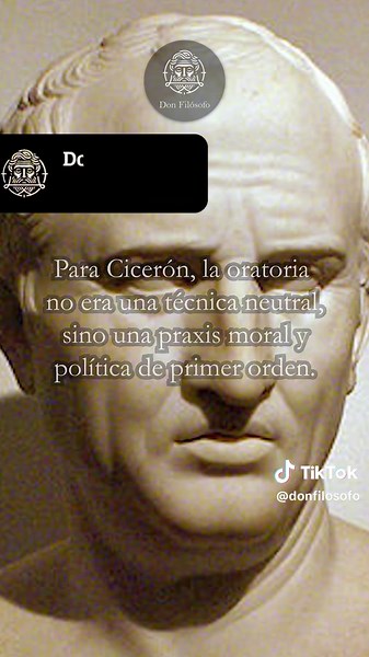 El orador: Cicerón. . . . ¿Qué es El orador de Cicerón? . El orador es una obra de Cicerón donde se define el ideal del orador completo: no solo un técnico del lenguaje, sino un pensador capaz de conmover, enseñar y deleitar. Une retórica y filosofía, afirmando que el verdadero orador necesita conocimiento profundo, ética sólida y dominio del estilo para ejercer una influencia justa en la vida pública. . #donfilosofo #filosofo #filosofia #orador #ciceron #retorica #filosofiadevida #lenguaje #dis
