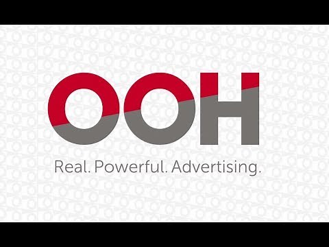 OOH: Real. Powerful. Advertising.