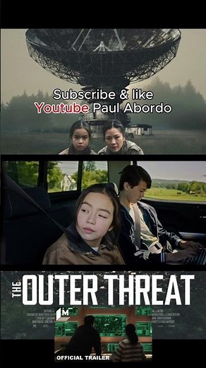 THE OUTER THREAT 2026 4 #TheOuterThreat #ConstanceWu #SciFiMovies #AlienDiscovery #PaulAbordo