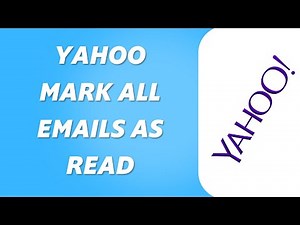 How to Mark All Emails as Read on Yahoo (Full Tutorial)