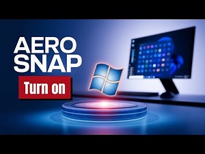 How to Turn Aero Snap on in Windows 10/11