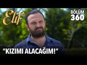Serdar Tuğçe'yi istiyor! | Elif 360. Bölüm