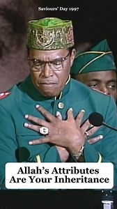 13K views · 670 reactions | Allah’s Attributes Are Your Inheritance #NationOfIslam #Farrakhan #knowledge #bibleverse #selfimprovement #communitysupport #personalgrowth | Saviours' Day | Facebook