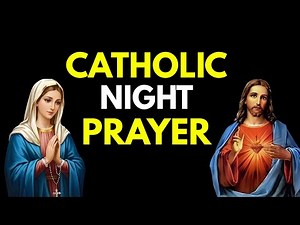 Catholic Evening Prayer Today | Daily Catholic Prayer