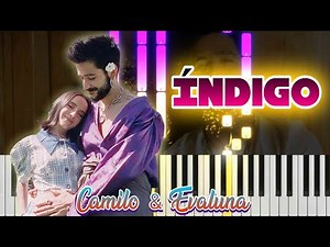 Camilo, Evaluna Montaner - Índigo ❤️ Piano Tutorial / cover / Letra / Instrumental / Karaoke