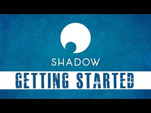 Shadow Cloud - Everything you need to get started!