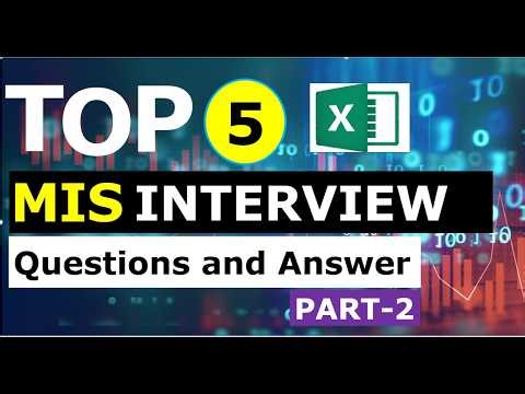 Top 5 MIS Interview Questions & Answers | Part 2 | Knowledge with_Vivek