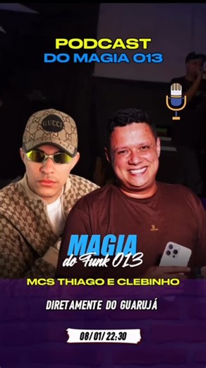 PAPO COM O CLEBINHO on Instagram: "Atenção, amantes do funk raiz! 🔥🎤 Amanhã vai ser dia de emoção, nostalgia e muita história no Podcast Magia Funk. A lendária dupla de 2006, MCs Thiago & Clebinho, estará junta novamente para um encontro que promete arrepiar quem viveu essa época e também quem aprendeu a amar esse som com o tempo. É aquele funk que marcou fases, embalou histórias, conquistou corações e deixou saudade. E não para por aí… eles vão cantar ao vivo músicas que marcara