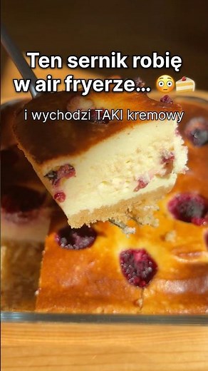 Sernik z Air Fryera w 30 minut! 🍰 Kremowy i prosty przepis #shorts
