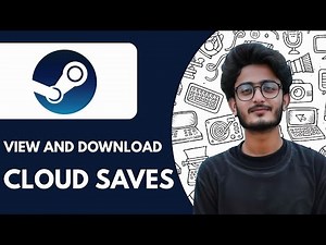 How To View and Download Steam Cloud Saves - 2025 (Quick & Easy)