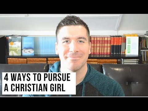 How to Attract a Christian Girl