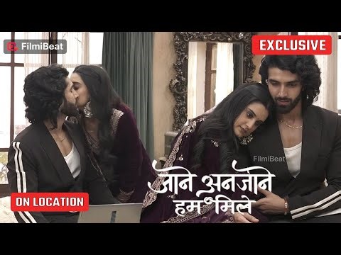 Jaane Anjaane Hum Mile | On Location | Reet ने किया Raghav पर शक