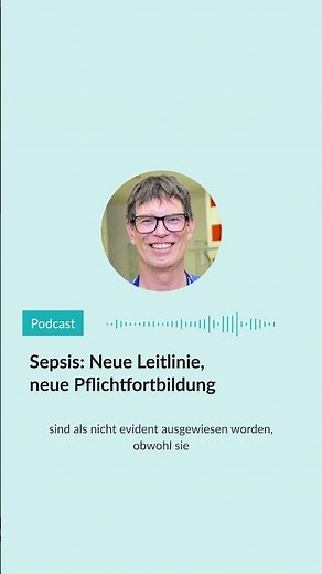 Sepsis: Neue Leitlinie, neue Pflichtforbildung | AMBOSS-Podcast