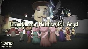 Emma Duncan, Matthew Bell - Angel | Piggy | Chapter 12 | End credits music | UPDATED LYRICS Chords - ChordU